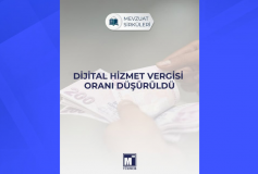 Dijital Hizmet Vergisi Oranı Düşürüldü