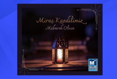Miraç Kandilimiz Mübarek Olsun