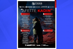 “AFETTE KADIN” Etkinlik Programı