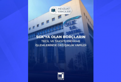 SGK’ya Olan Borçların Tecil ve Taksitlendirme İşlemlerinde Değişiklik Yapıldı