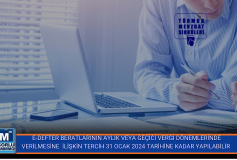 E-Defter Beratlarinin Aylik Veya Geçici Vergi Dönemlerinde Verilmesine İlişkin Tercih 31 Ocak 2024 Tarihine Kadar Yapilabilir