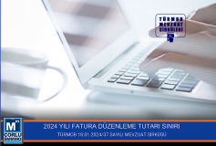 2024 Yili Fatura Düzenleme Tutari Siniri