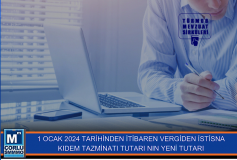 1 Ocak 2024 Tarihinden İtibaren Vergiden İstisna Kidem Tazminati Tutarinin Yeni Tutari