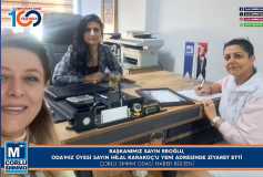 Başkanimiz Sayin Eroğlu, Oda'miz Üyesi Sayin Hilal Karakoç'u Yeni Adresinde Ziyaret Etti