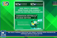 Kgk Onaylı Bağımsız Denetçiler İçin Sürekli Uzaktan Eğitim Programları, Asenkron Eğitimle Devam Ediyor...