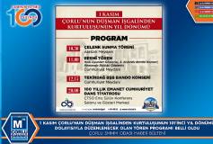 1 Kasim Çorlu'nun Düşman İşgalinden Kurtuluşunun 101'inci Yil Dönümü Dolayisiyla Düzenlenecek Olan Tören Programi Belli Oldu!