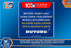 Mücbir Sebep Hali Sona Eren Yerlerdeki Mükelleflerin Bazı Bildirim Sürelerinin Uzatılmasına İlişkin Duyuru