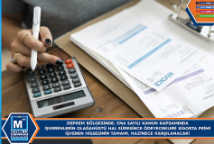 Deprem Bölgesinde 5746 Sayili Kanun Kapsaminda İşverenlerin Olağanüstü Hal Süresince Ödeyecekleri Sigorta Primi İşveren Hissesinin Tamami Hazinece Karşilanacaktir