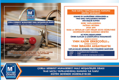 Çorlu Smmm Odasi 7440 Sayili Yapilandirma Kanunu İle İlgili Eğitim Semineri Düzenleyecek!