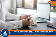 Tam Tasdik Sözleşmesi Bulunan Mükellefler Kismi Kdv Tevkifatina Tabi İşlemleri İçin Ymm Raporu İle İade Talebinde Bulunabilecek