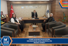 Üyemiz Sayin Mustan Koçer'den, Oda Başkani'miz Sayin Ayşe Eroğlu'na Nezaket Ziyareti