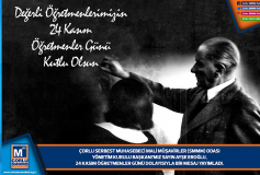Değerli Öğretmenlerimizin, 24 Kasim Öğretmenler Günü Kutlu Olsun!