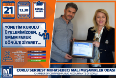 Yönetim Kurulu Üyelerimizden, Smmm Faruk Gönül'e Ziyaret