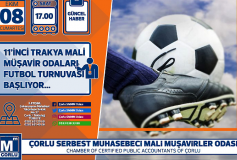 11'inci Trakya Mali Müşavir Odalari Futbol Turnuvasi Başliyor