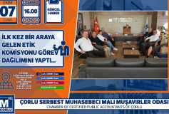 İlk Kez Bir Araya Gelen Etik Komisyonu Görev Dağilimini Yapti