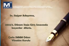 2022/2. Dönem Staja Giriş Sinavinda Başarilar Dileriz. Çorlu Smmm Odasi Yönetim Kurulu