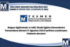 Stajyer Eğitiminde (E-Use) Eksik Eğitim Dönemlerini Tamamlama Süresi 31 Ağustos 2022 Tarihine Uzatılmıştır.