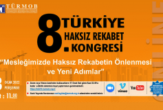 8. Türkiye Haksiz Rekabet Kongresi