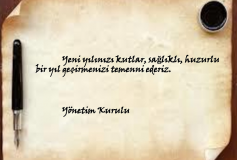 Yeni Yilin Dünya'ya Ve Tüm İnsanliğa Sağlik, Bariş, Huzur Ve Hoşgörü Getirmesini Dileriz. Çorlu Smmm Odasi Yönetim Kurulu