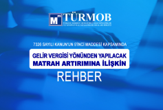 7326 Sayılı Kanunun 5 İnci Maddesi Kapsamında Gelir Vergisi Yönünden Yapılacak Matrah Artırımına İlişkin Rehber