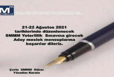 21-22 Ağustos 2021 Tarihlerinde Düzenlenecek Smmm Yeterlilik Sinavina Girecek Aday Meslek Mensuplarina Başarilar Dileriz. Çorlu Smmm Odasi Yönetim Kurulu
