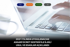 2021 Yılında Uygulanacak Asgari Ücret Desteği İle İlgili Usul Ve Esaslar Açıklandı