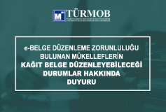 E-Belge Düzenleme Zorunluluğu Bulunan Mükelleflerin Kağıt Belge Düzenleyebileceği Durumlar Hakkında Duyuru