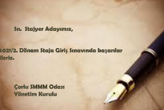 2021/2. Dönem Staja Giriş Sinavinda Başarilar Dileriz. Çorlu Smmm Odasi Yönetim Kurulu