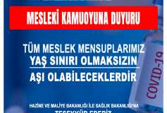 Tüm Meslek Mensuplarımız Yaş Sınırı Olmaksızın Aşı Olabileceklerdir