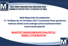 Mali Müşavirler İle Çalışanları Sokağa Çıkma Kısıtlamasından Muaf Tutuldular