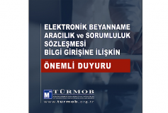 Elektronik Beyanname Aracılık Ve Sorumluluk Sözleşmesi Bilgi Girişine İlişkin Duyuru 