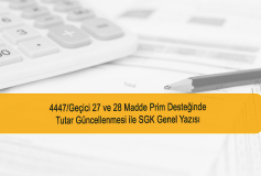 4447/geçici 27 Ve 28 Madde Prim Desteğinde Tutar Güncellenmesi