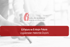 E-Fatura Ve E-Arşiv Fatura Uygulamaları Hakkında Duyuru