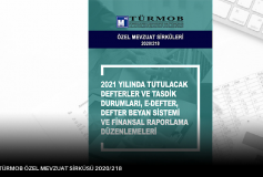 Özel Sirküler: 2021 Yılında Tutulacak Defterler Ve Tasdik Durumları, E-Defter, Defter Beyan Sistemi Ve Finansal Raporlama Düzenlemeleri