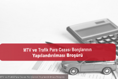 Motorlu Taşıtlar Vergisi Ve Trafik Para Cezası Borçlarının Yapılandırılması Broşürü Yayınlandı