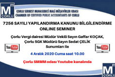 7256 Sayılı Yapılandırma Kanunu Bilgilendirme Online Seminer