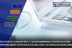 5510 Sayılı Kanun'un 4/1-B Kapsamındaki Sigortalılığın Durdurulması Ve İhyası İle İlgili Usul Ve Esaslar Açıklandı