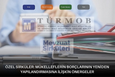 Özel Sirküler: Mükelleflerin Borçlarının Yeniden Yapılandırmasına İlişkin Önergeler