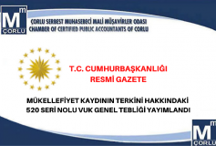 Mükellefiyet Kaydinin Terkini Hakkindaki 520 Seri Nolu Vuk Genel Tebliği Yayimlandi